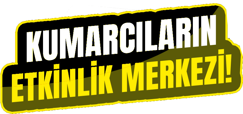 KUMARCILARINETKİNLİKMERKEZİ